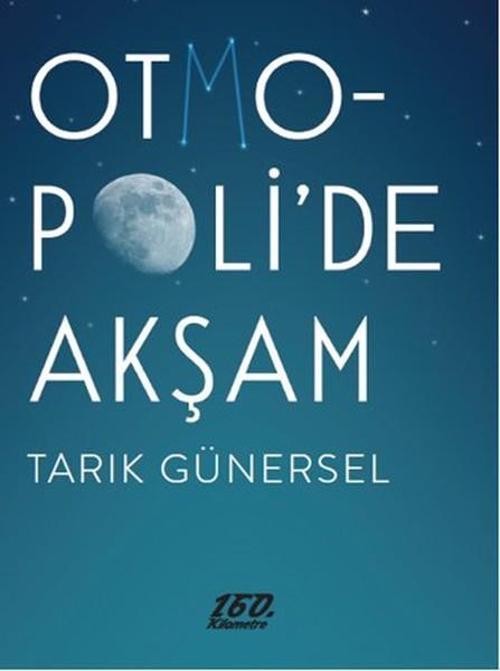 Otmopoli'de Akşam