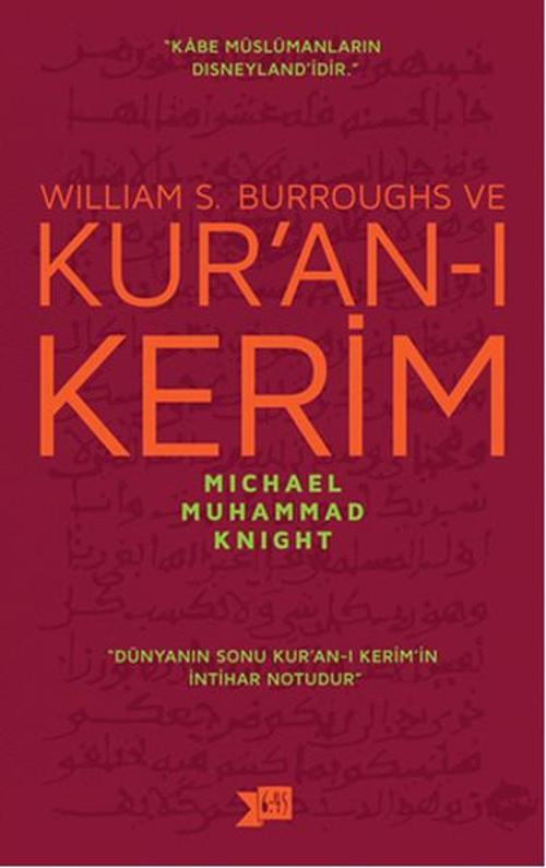 William S. Burroughs ve Kur'an-ı Kerim