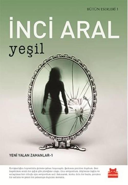 Yeşil - Yeni Yalan Zamanlar 1