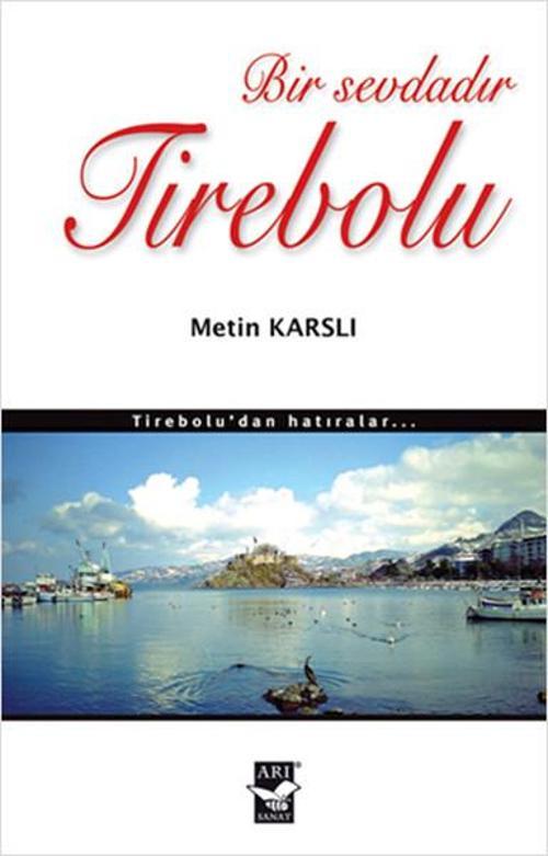 Bir Sevdadır Tirebolu