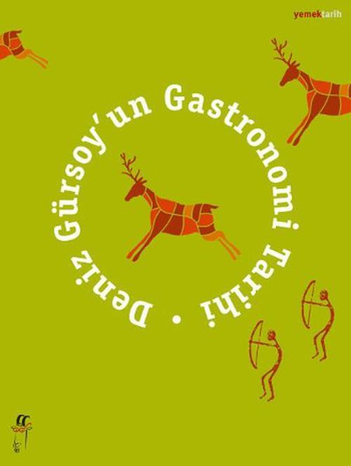 Deniz Gürsoy'un Gastronomi Tarihi