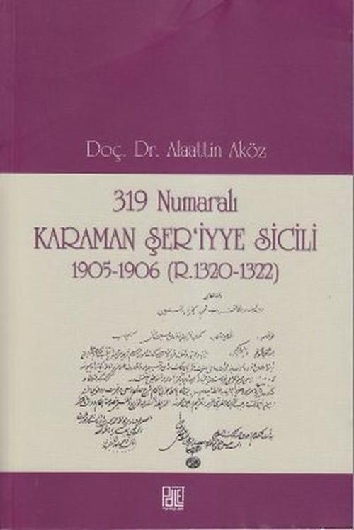 319 Numaralı Karaman Şer'iyye Sicili