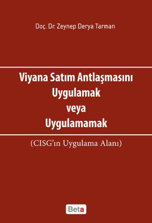 Viyana Satım Antlaşmasını Uygulamak veya Uygulamamak