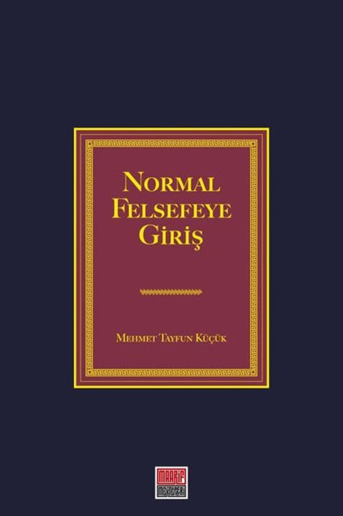Normal Felsefeye Giriş