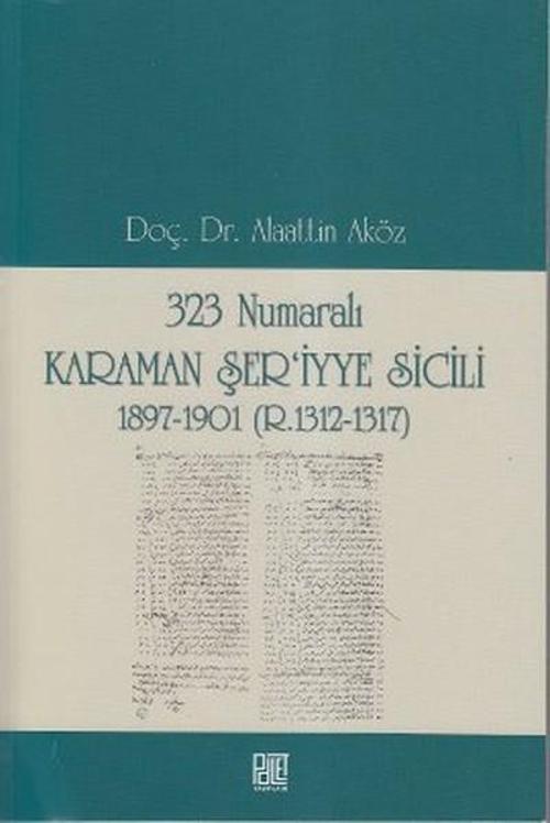 323 Numaralı Karaman Şer'iyye Sicili