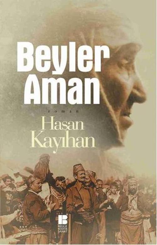 Bilge Kültür Sanat Beyler Aman