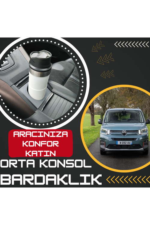 Citroen Berlingo Uyumlu Orta Konsol Çapraz Bardaklık 2019-2024 Modellerle Uyumlu