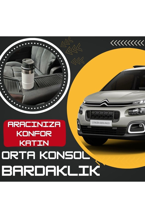 Citroen Berlingo Uyumlu Orta Konsol Bardaklık 2019-2024 Modellerle Uyumlu