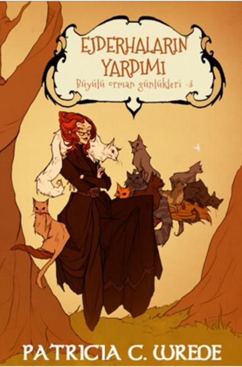 Ejderhaların Yardımı - Büyülü Orman Günlükleri 3