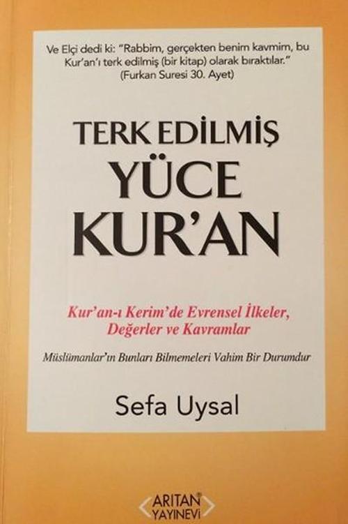 Terk Edilmiş Yüce Kur'an
