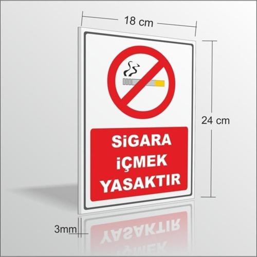 Sigara Içmek Yasaktır Içilmez Uyarı Ve Ikaz Levhası 18 x 24 cm 3 mm