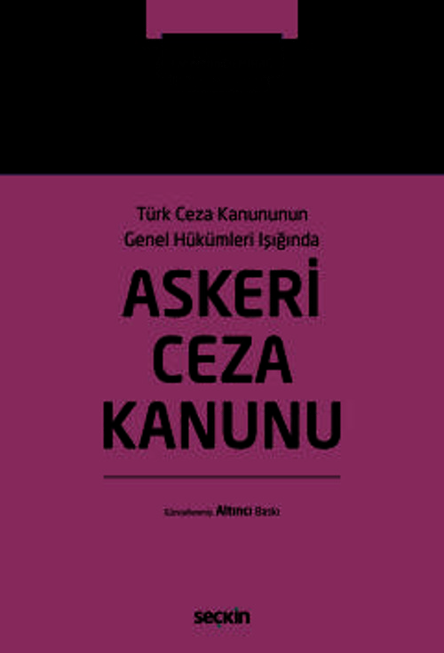 Askeri Ceza Kanunu Fahrettin Demirağ 6. Baskı, Haziran 2025