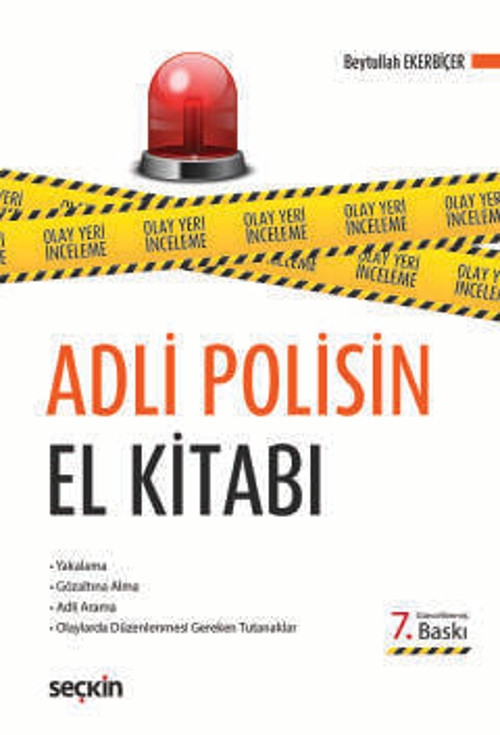 Adli Polisin El Kitabı Beytullah Ekerbiçer 7. Baskı, Mart 2026