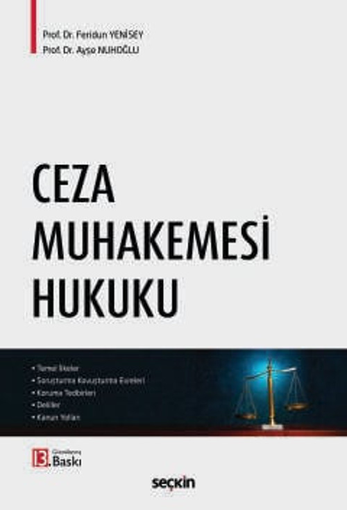 Ceza Muhakemesi Hukuku Prof. Dr. Feridun Yenisey,Prof. Dr. Ayşe Nuhoğlu 13. Baskı, Eylül 2025