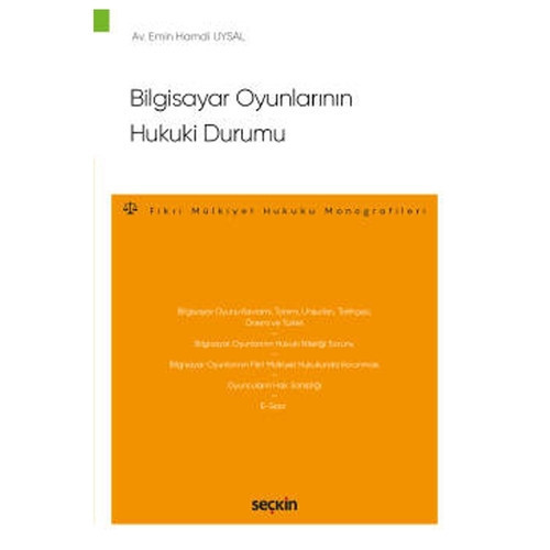 Bilgisayar Oyunlarının Hukuki Durumu Emin Hamdi Uysal 2022/6