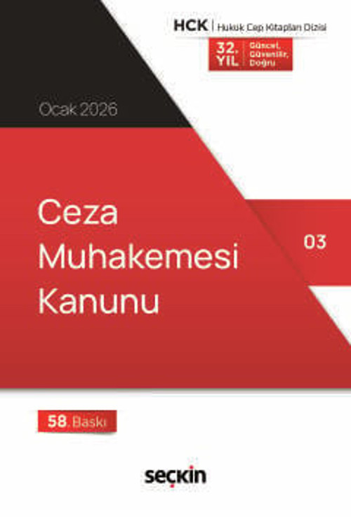 Ceza Muhakemesi Kanunu (Cep Kitabı) Seçkin Yayıncılık (Yayına Hazırlayan) 58. Baskı, Ocak 2026