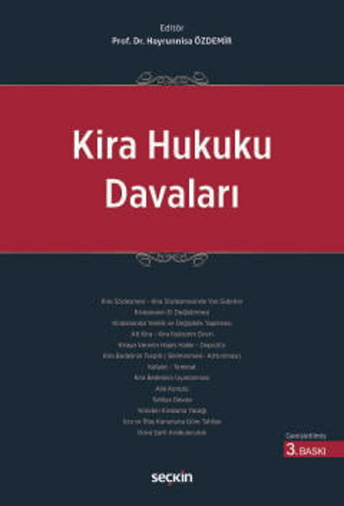 Kira Hukuku Davaları Prof. Dr. Hayrunnisa Özdemir, 3. Baskı, Ocak 2025