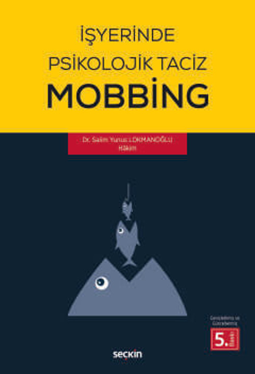 İşyerinde Psikolojik Taciz - Mobbing - Dr. Salim Yunus Lokmanoğlu Mart 2026