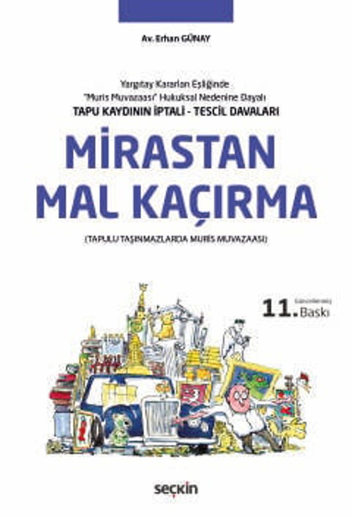 Mirastan Mal Kaçırma Erhan Günay 11. Baskı Nisan 2025