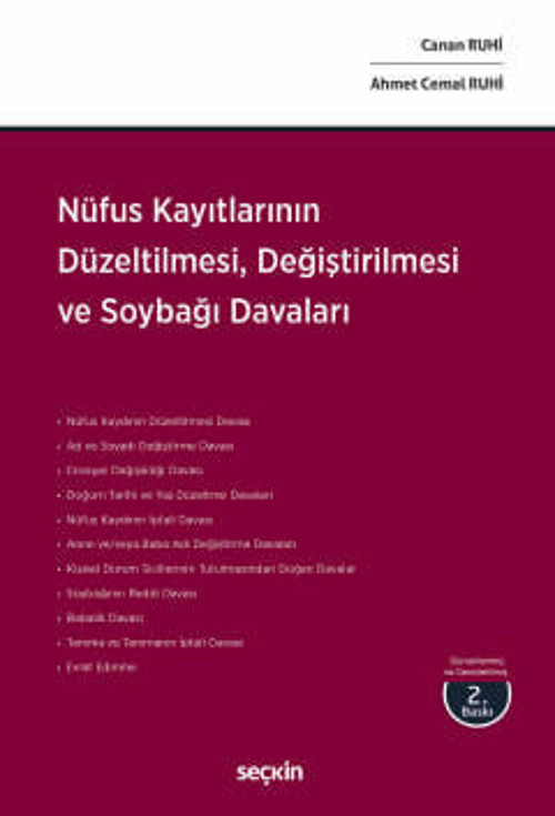 Nüfus Kayıtlarının Düzeltilmesi, Değiştirilmesi ve Soybağı Davaları Canan Ruhi,Ahmet Cemal Ruhi 2. Baskı, Ocak 2026