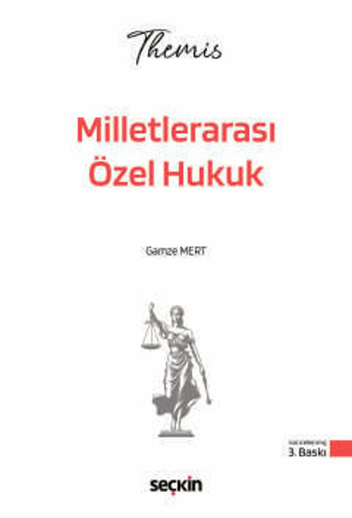 THEMIS - Milletlerarası Özel Hukuk Konu Kitabı Gamze Mert 3. Baskı, Mart 2026