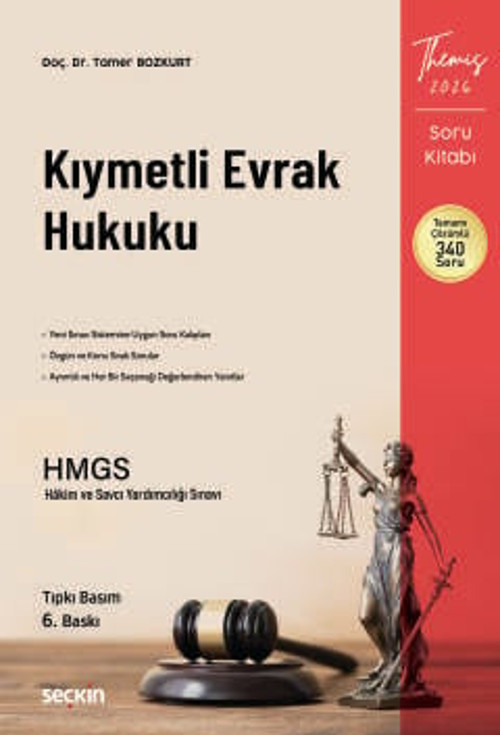 THEMIS - Kıymetli Evrak Hukuku Soru Kitabı Tıpkı Basım Doç. Dr. Tamer Bozkurt 6. Baskı, Ocak 2026