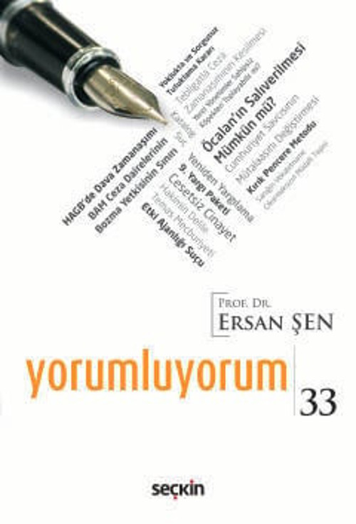 Yorumluyorum - 33 Prof. Dr. Ersan Şen 1. Baskı, Ocak 2025