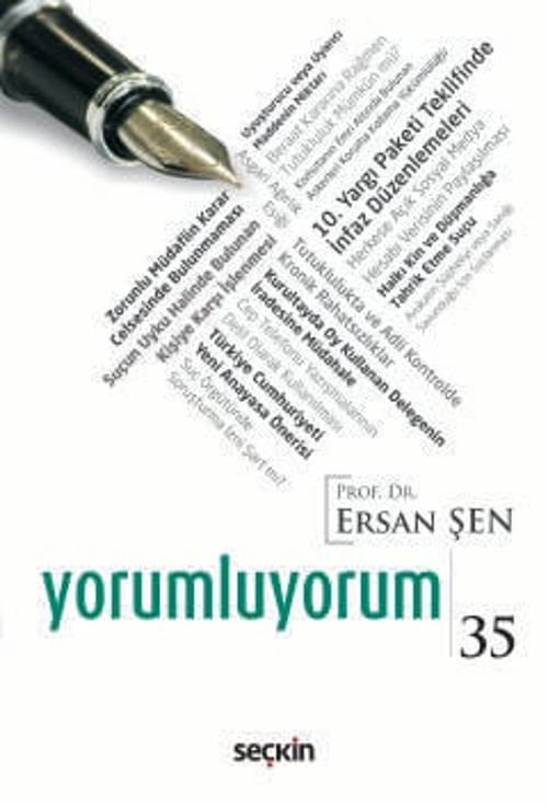 Yorumluyorum - 35 Prof. Dr. Ersan Şen 1. Baskı, Ekim 2025