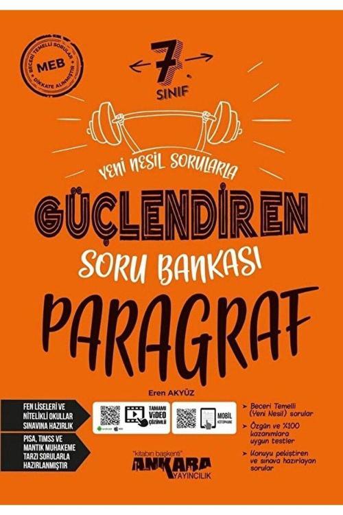 Ankara Yayıncılık 7. Sınıf Paragraf Güçlendiren Soru Bankası Eren Akyüz