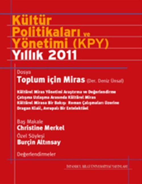 Kültür Politikası ve Yönetimi Yıllık 2011