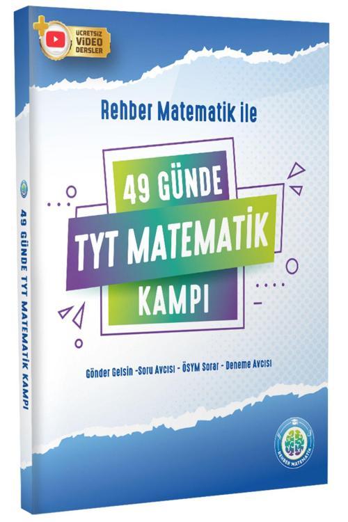 Rehber Matematik 49 Günde TYT Matematik Kampı 2024 Baskı