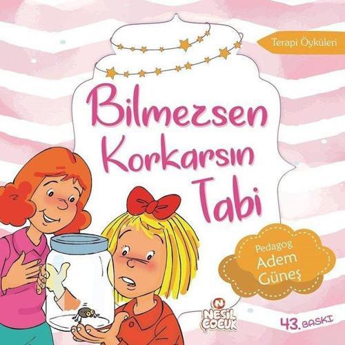 Bilmezsen Korkarsın Tabi