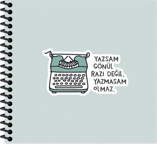 16*15 50Yp.Çiz.Spr.S.Kap. Stickerli Def. Yazsan Gönül Razı Değil Yazmasam Olmaz