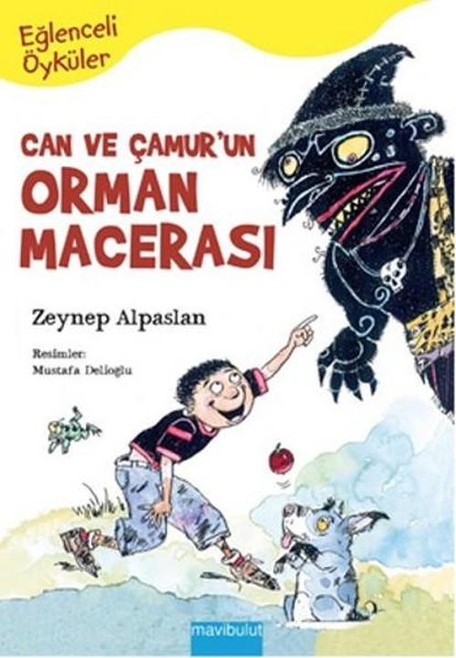 Can ve Çamur'un Orman Macerası - Eğlenceli Öyküler 3