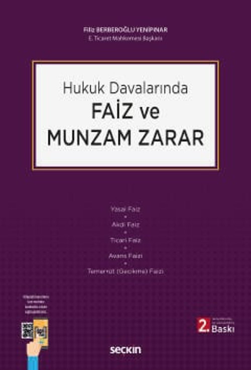 Hukuk Davalarında Faiz ve Munzam Zarar Filiz Berberoğlu Yenipınar 2. Baskı, Eylül 2025