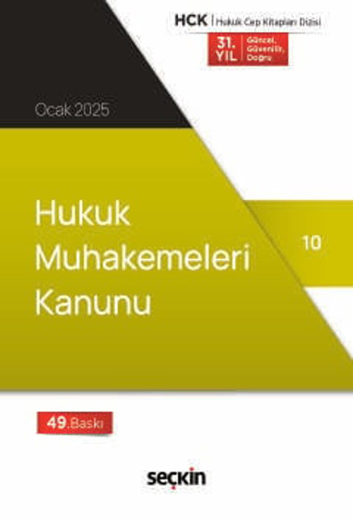 Hukuk Muhakemeleri Kanunu (Cep Kitabı) Seçkin Yayıncılık (Yayına Hazırlayan) 49. Baskı, Ocak 2025