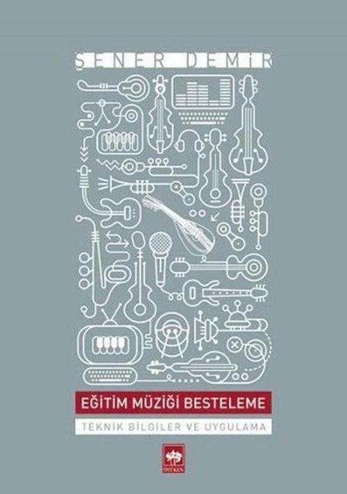 Eğitim Müziği Besteleme