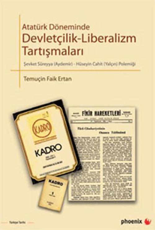 Atatürk Döneminde Devletçilik-Liberalizm Tartışmaları