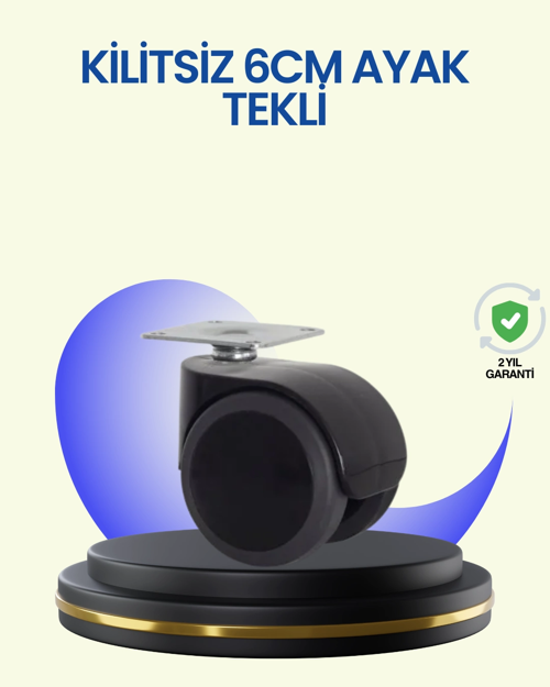 6 Cm Döner Kilitsiz Ayak Tek Parça