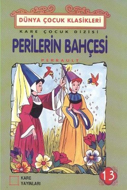 Kare Yayınları Perilerin Bahçesi