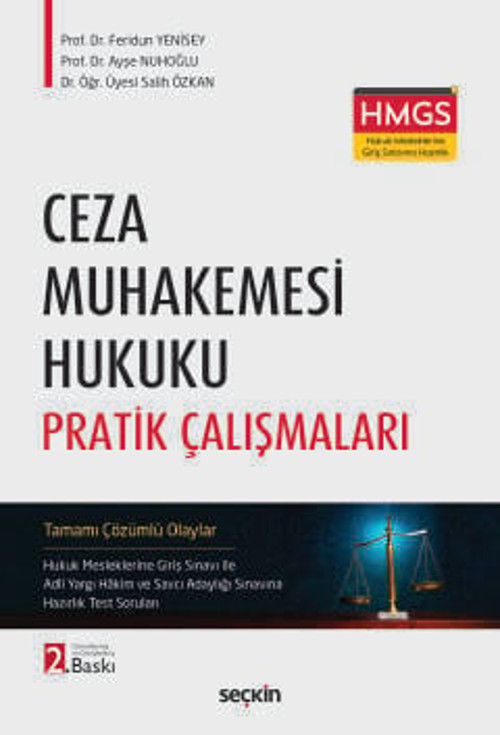 Ceza Muhakemesi Hukuku Pratik Çalışmaları Hukuk Mesleklerine Giriş Sınavı ile Adli Yargı Hâkim ve Savcı Adaylığı Sınavın