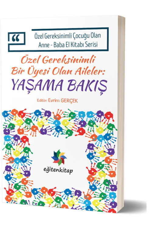 Özel Gereksinimli Bir Üyesi Olan Aileler