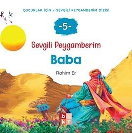 Baba - Sevgili Peygamberim 5