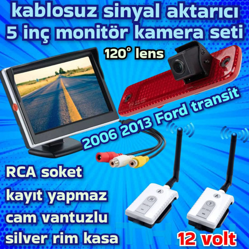 KABLOSUZ 5 İNÇ EKRAN 2006-2013 FORD TRANSİT UYUMLU KAMERA 12 VOLT