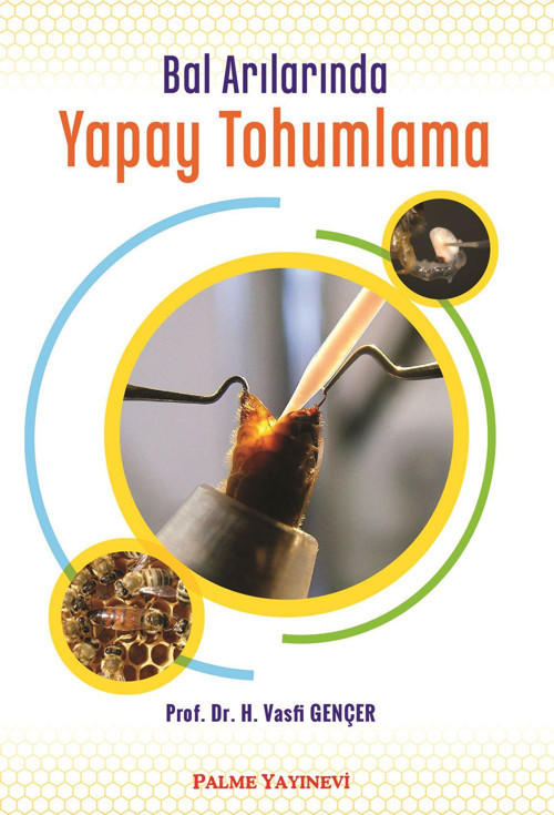 Palme Yayınevi Bal Arılarında Yapay Tohumlama