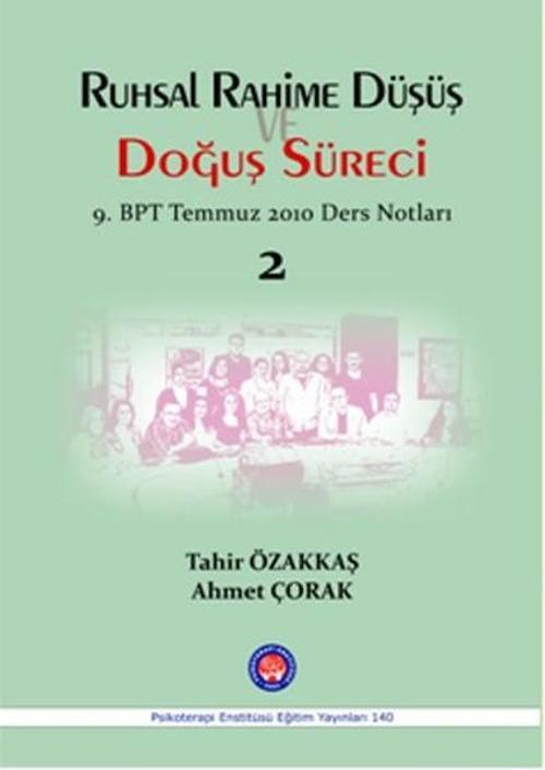 Ruhsal Rahime Düşüş ve Doğuş Süreci