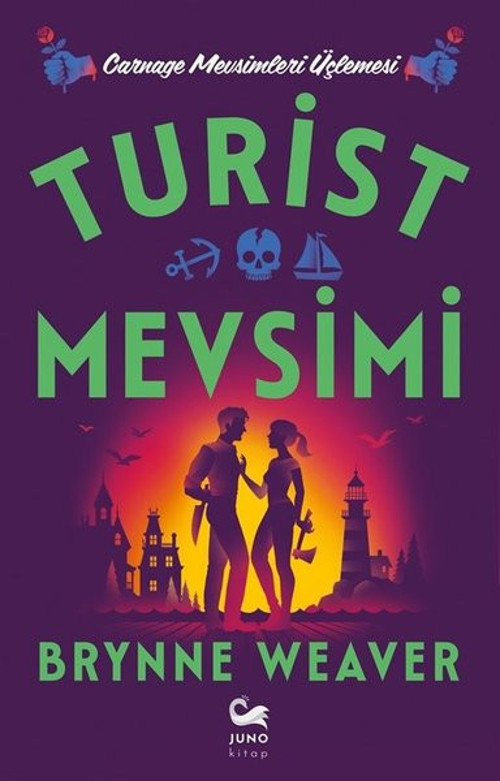 Turist Mevsimi- Carnage Mevsimleri Üçlemesi