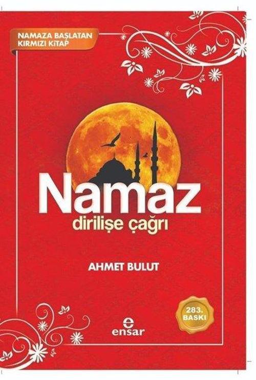 Namaz Dirilişe Çağrı
