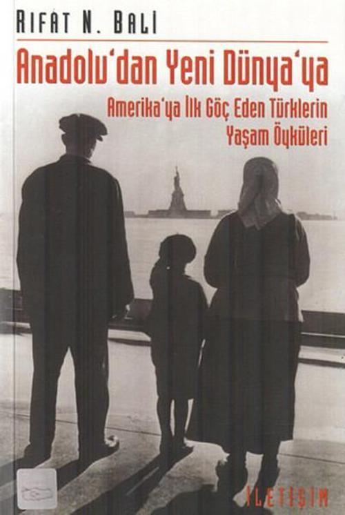 Anadolu'dan Yeni Dünya'ya