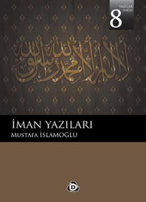 Düşün Yayınları İman Yazıları 8